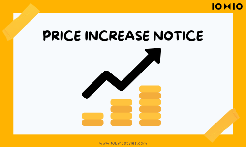 Price Increase Notice!